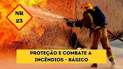 NR-23 – Proteção e Combate a Incêndios – Básico